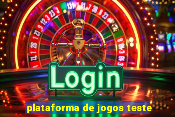 plataforma de jogos teste